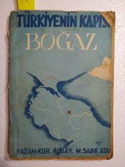 Türkiyenin kapısı Boğaz / M. Sadık Atak - Kitap