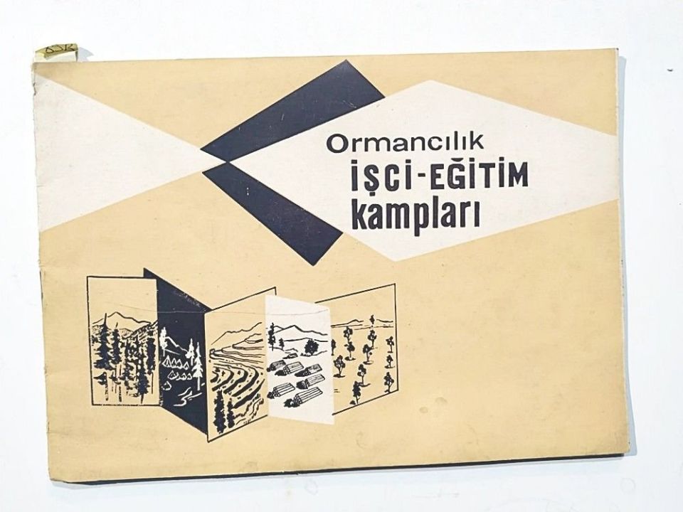 Ormancılık işçi eğitim kampları - Orman Genel Müdürlüğü