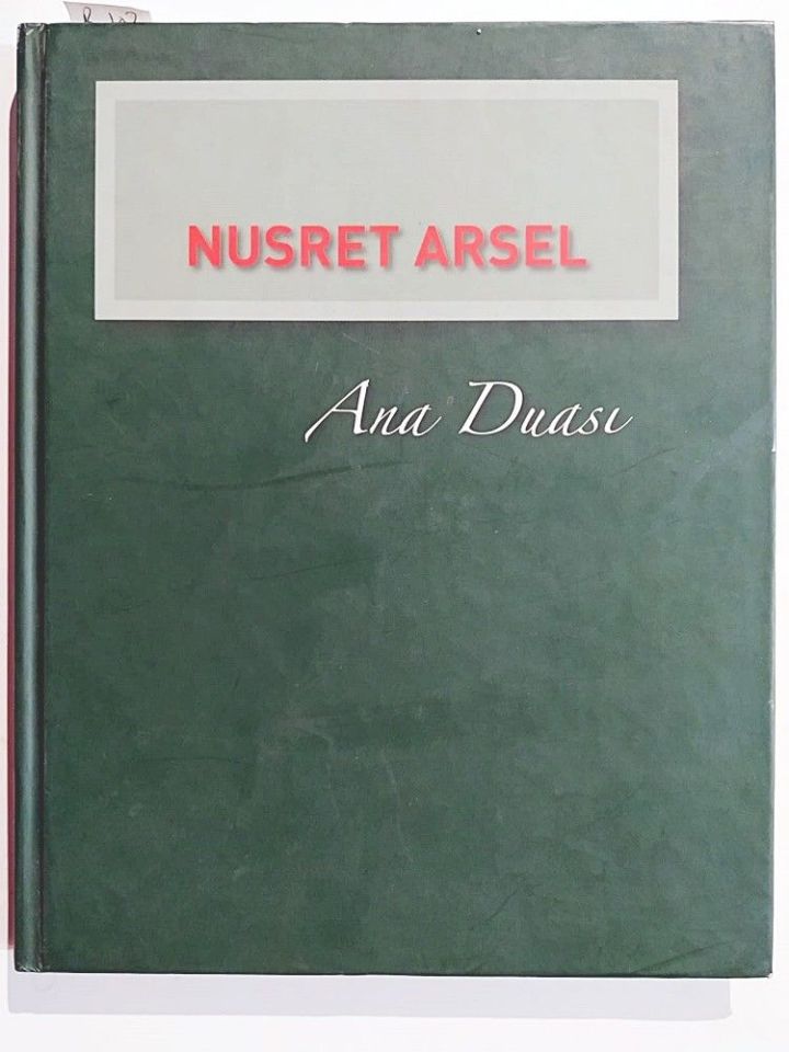 Ana duası / Nusret ARSEL - Kitap