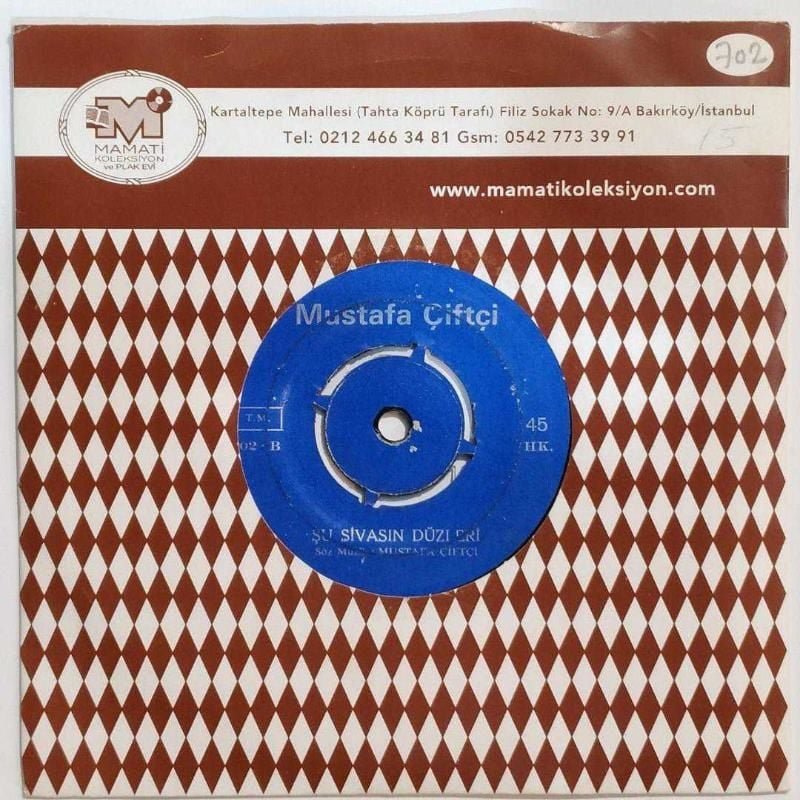 Mevladan bir yazı geldi - Şu Sivasın düzleri / Mustafa ÇİFTÇİ - 45'lik Plak