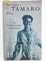 Follow Your Heart / Susanna Tamaro  - Kitap