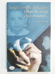 Sevgili Anne ve Babacığım, ... - Hasan YILMAZ / Kitap