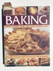 Baking: Breads Muffins Cakes Pies Tarts Cookies and Bars over 400