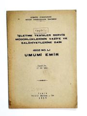 İşletme Tesisler Servis Müdürlüklerinin Vazife Ve Salahiyetlerine.....