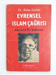 Evrensel İslam Çağrısı - Kelim Sıddıki / Kitap