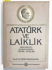 Atatürk ve Laiklik / Özer OZANKAYA - Kitap