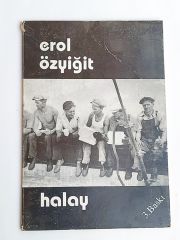 Halay / Erol ÖZYİĞİT - İmzalı Kitap