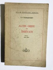 Altın Ordu ve İnhitatı - A. Y. Yakubovskıy