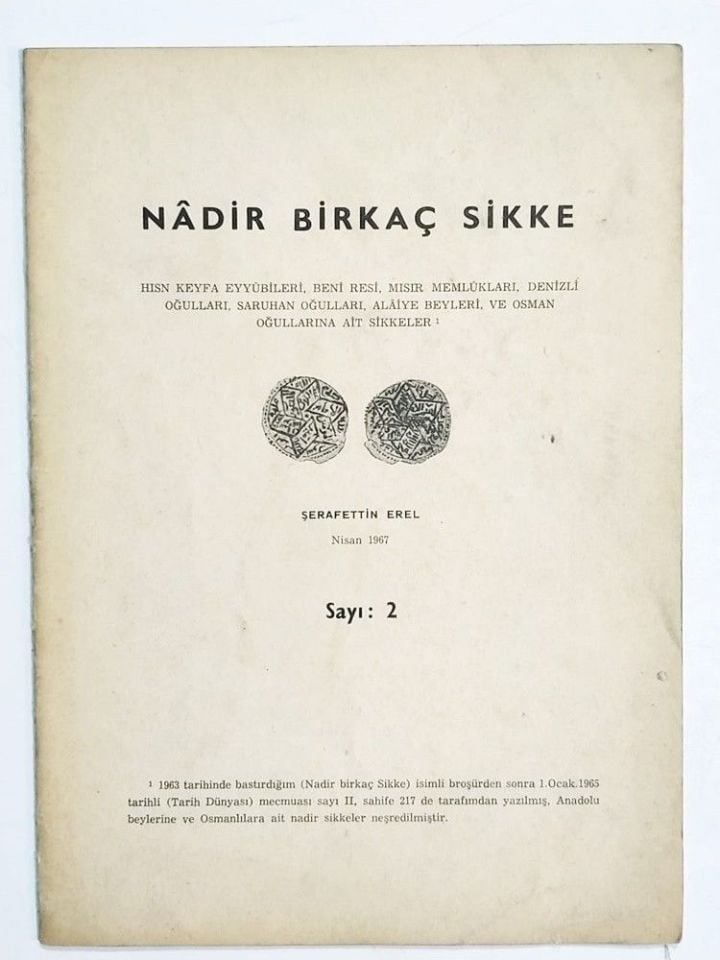 Nadir Birkaç Sikke / Şerafettin EREL - İbrahim ARTUK'a ithaf ve imzalı