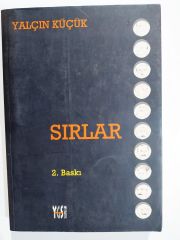 Sırlar 2. Baskı / Yalçın KÜÇÜK - Kitap