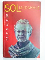 Sol Müdahale / Yalçın KÜÇÜK  - Kitap