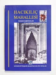 Hacı Kılıç mahallesi / Hasan Sami BOLAK - Kitap