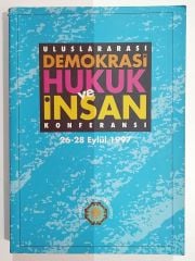 Demokrasi Hukuk Ve İnsan Konferansı - Kitap