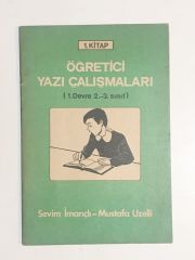 Öğretici Yazı Çalışmaları 1. Kitap / Sevim İMANÇLI - Kitap