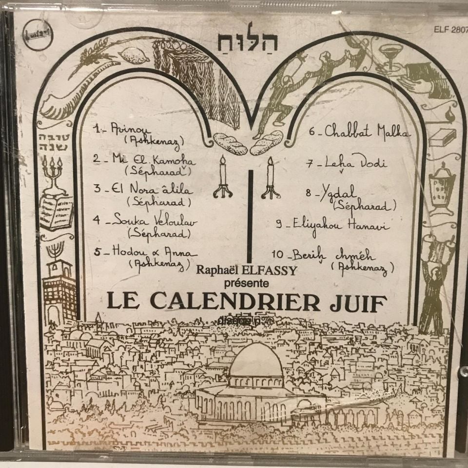 Raphaël Elfassy - Le Calendrier Juif / Cd