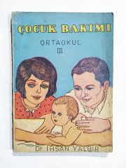 Çocuk Bakımı Ortaokul III / İhsan YALBIR - Kitap