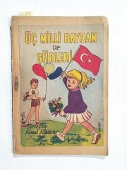 Üç Milli Bayram Ve Şiirleri / Kemal KÖKTÜRK - Kitap