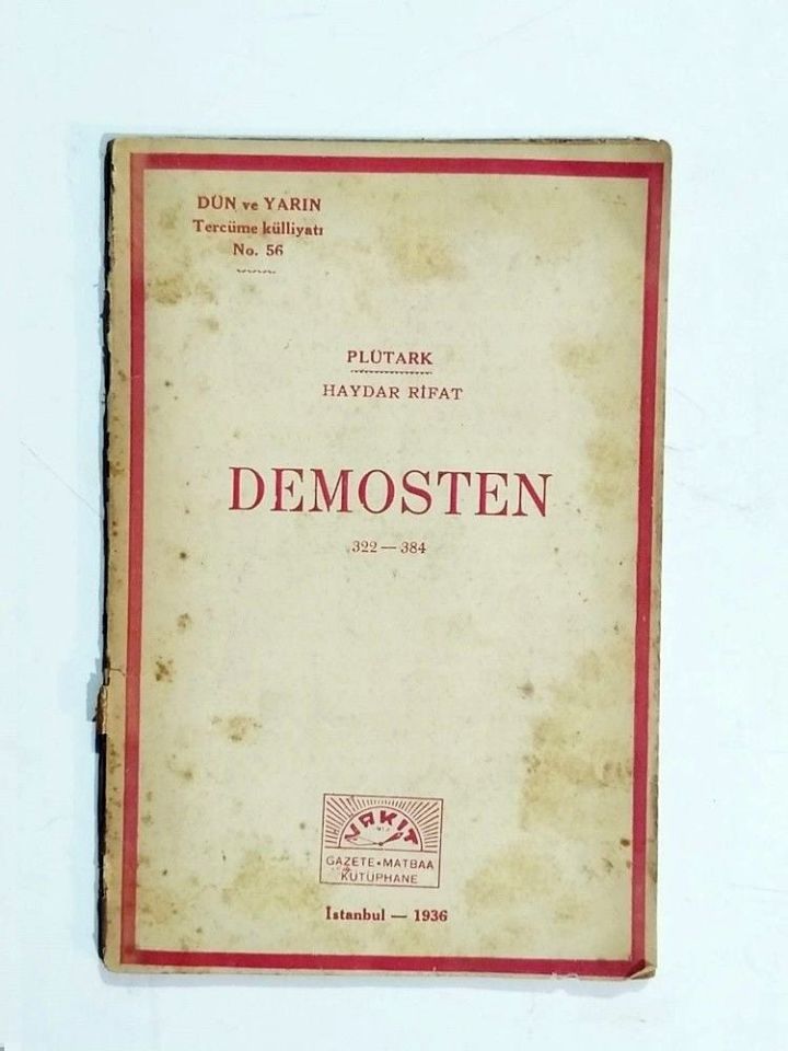 Demosten Plütark / Haydar RİFAT - VAKİT GAZETE -MATBAA, 1936