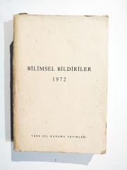 Bilimsel bildiriler 1972 / Türk Dil Kurumu - Kitap