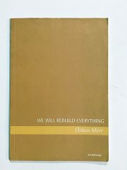 We Will Rebuild Everything / Özkan MERT - Kitap