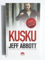 Kuşku - Jeff ABBOTT / Kitap