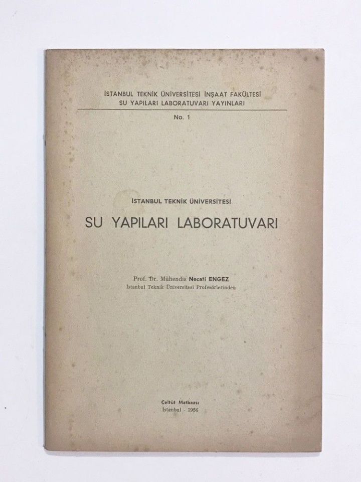 Su Yapıları Laboratuvarı / Necati ENGEZ - İTÜ / Kitap