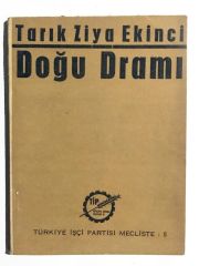 Doğu Dramı - Tarık Ziya Ekinci