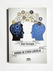 Doğru ve Etkin Liderlik - Dale CARNEGIE / Kitap