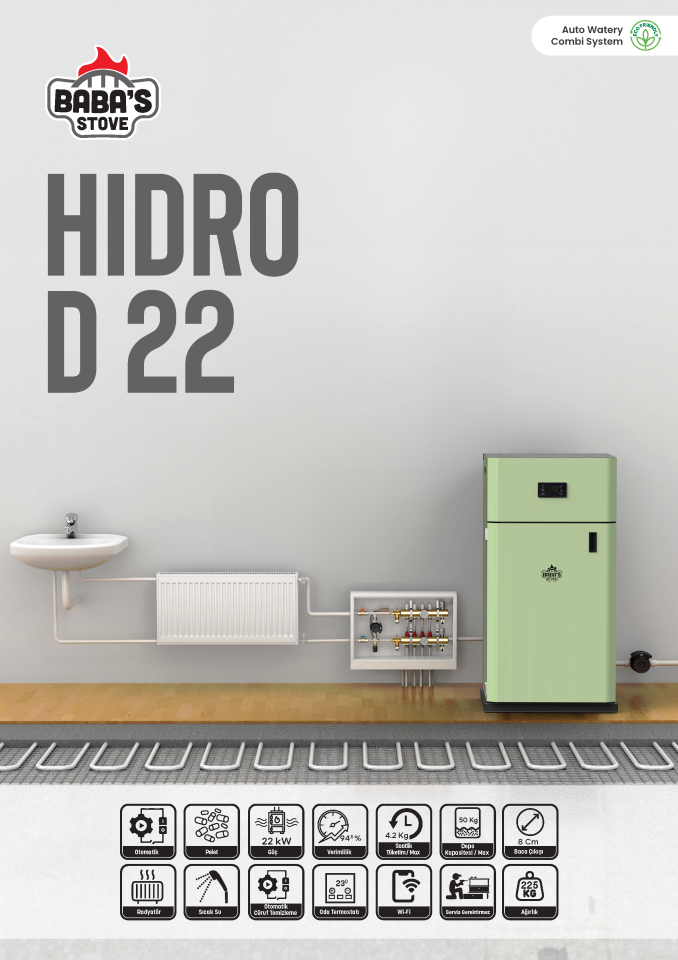 HIDRO D 22 / OTOMATİK KOMBİ PELET KAZANI / BABA'S STOVE