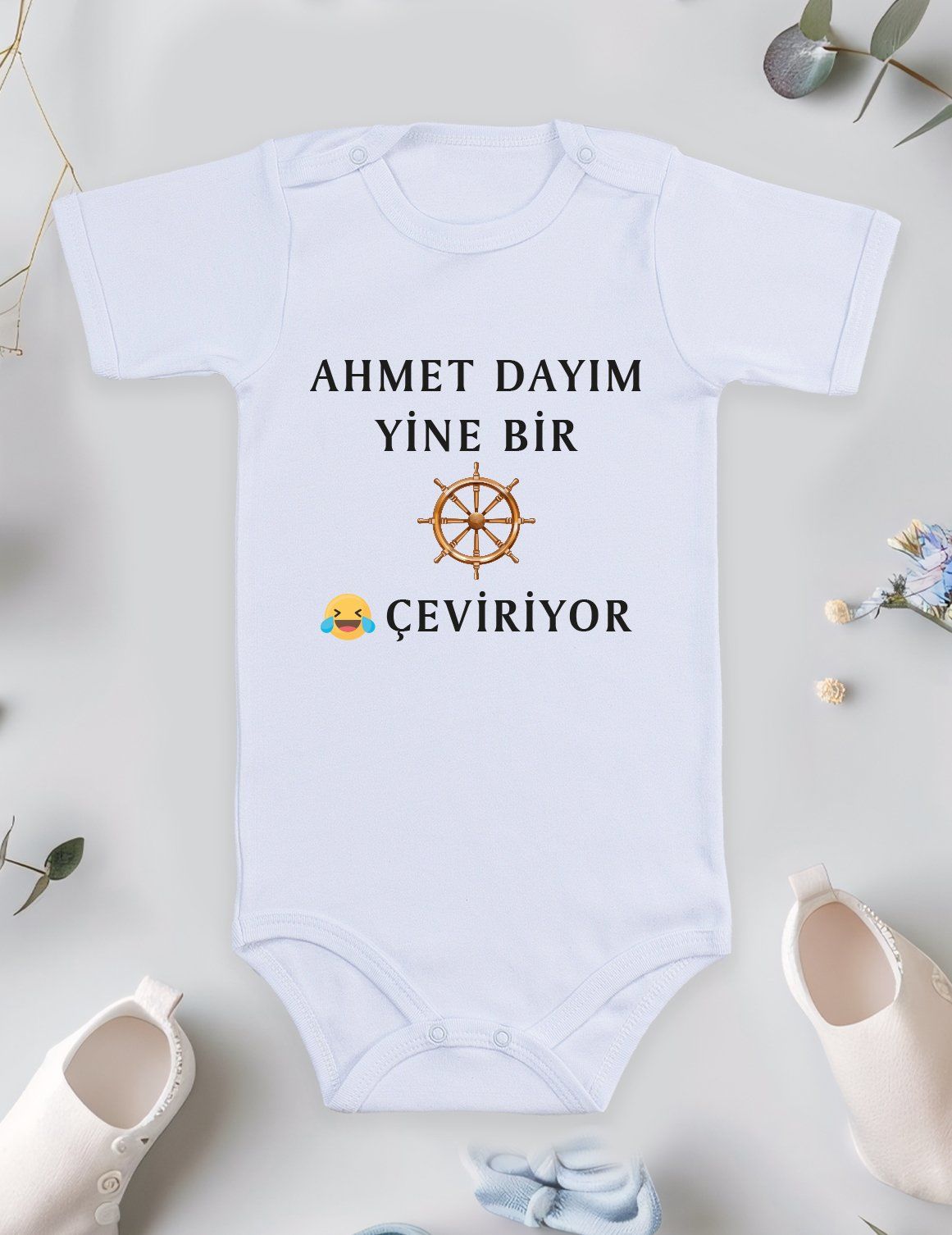 Dayım Yine Bir Dümen Çeviriyor Baskılı Bebek Body