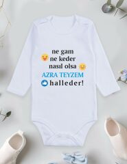 Ne Gam Ne Keder Nasıl Olsa Teyzem Halleder Baskılı Bebek Body