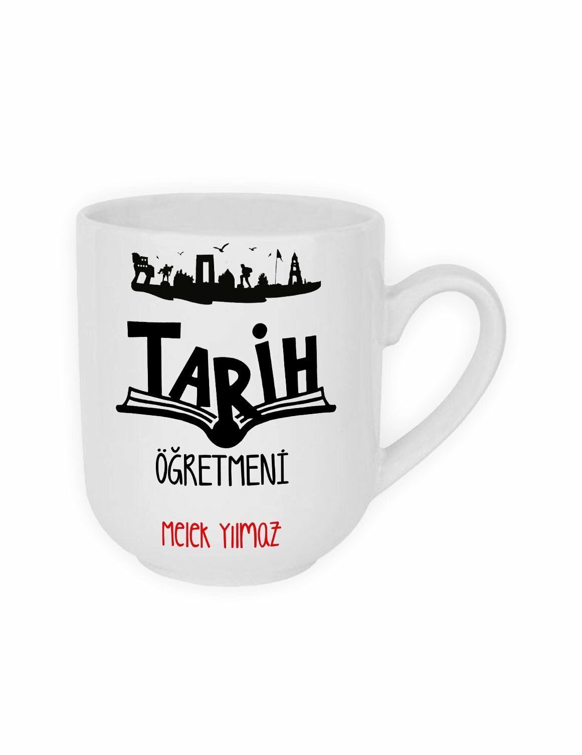 Tarih Öğretmeni ve İsim Baskılı Kupa Bardak