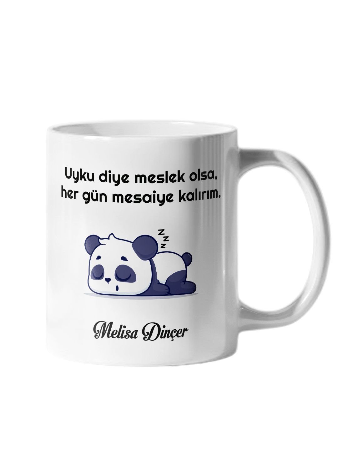 Uyku Diye Meslek Olsa Her Gün Mesaiye Kalırım Yazılı İsim Baskılı Kupa Bardak