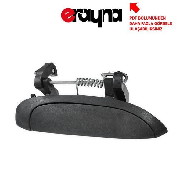 ERAYNA B-2017 DIŞ KAPI KOLU SOL ÖN-ARKA CLIO SYMBOL-MEGANE-LOGAN  7700434718-7700426086-7700433075
