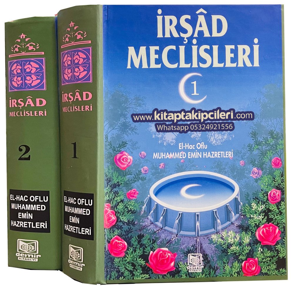 İrşad Meclisleri, Mecalisi İrşadiyye, Vaaz Sohbet Nasihat Tasavvuf Kitabı, El Hac Oflu Muhammed Emin Hazretleri, 2 Kitap Toplam 1260 Sayfa