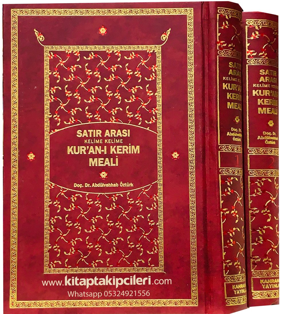 Satır Arası Kelime Kelime Kuranı Kerim Meali, Abdülvehhab Öztürk, 17x24 cm Ebat Orta Boy, 2 Cilt Takım 1231 Sayfa