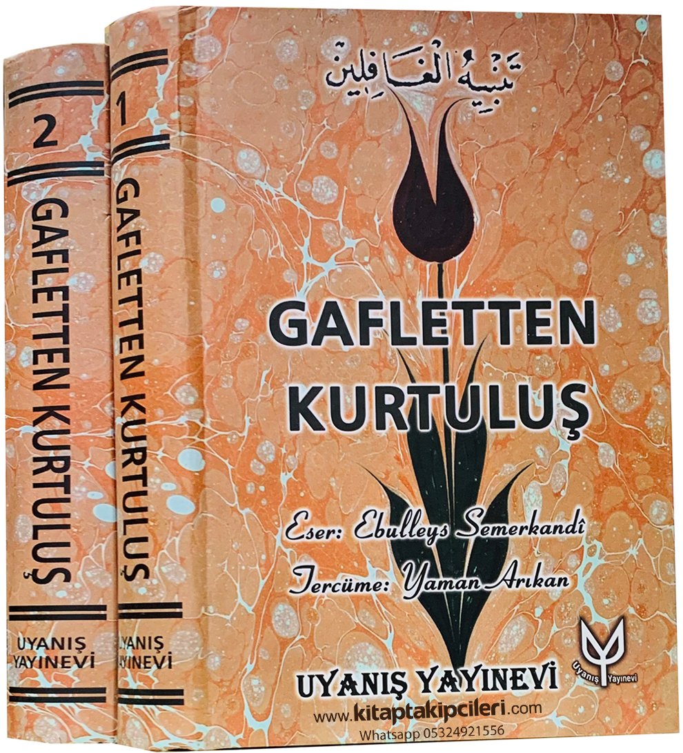 Gafletten Kurtuluş Tenbihül Gafilin, Ebulleys Semerkandi, Yaman Arıkan, 2 Cilt, 890 Sayfa