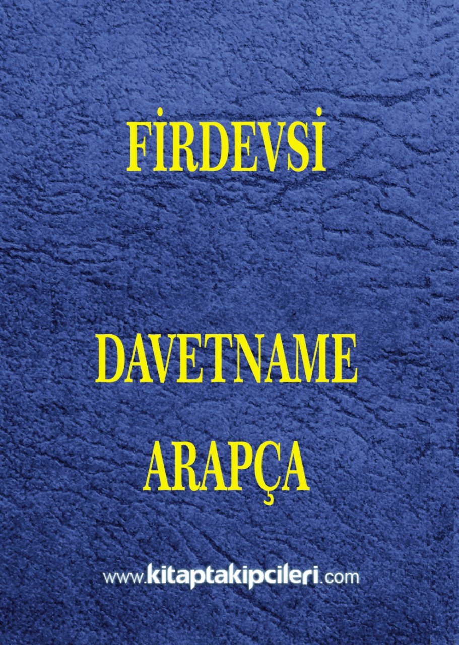 Davetname Firdevsi, Sadece Arapça