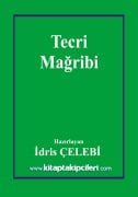 Tecri Mağribi Havas Kitabı Tercümesi, İdris Çelebi