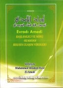 Evradı Amedi Vusulis Sermedi, Başlangıcı Ve sonu Olmayan Bekaya Ulaşım Virdleri, Salavat Ve Hizbi Şerifler, Muhammed İbrahim Hızır El Amedi, Arapça Ve Türkçe Okunuşları