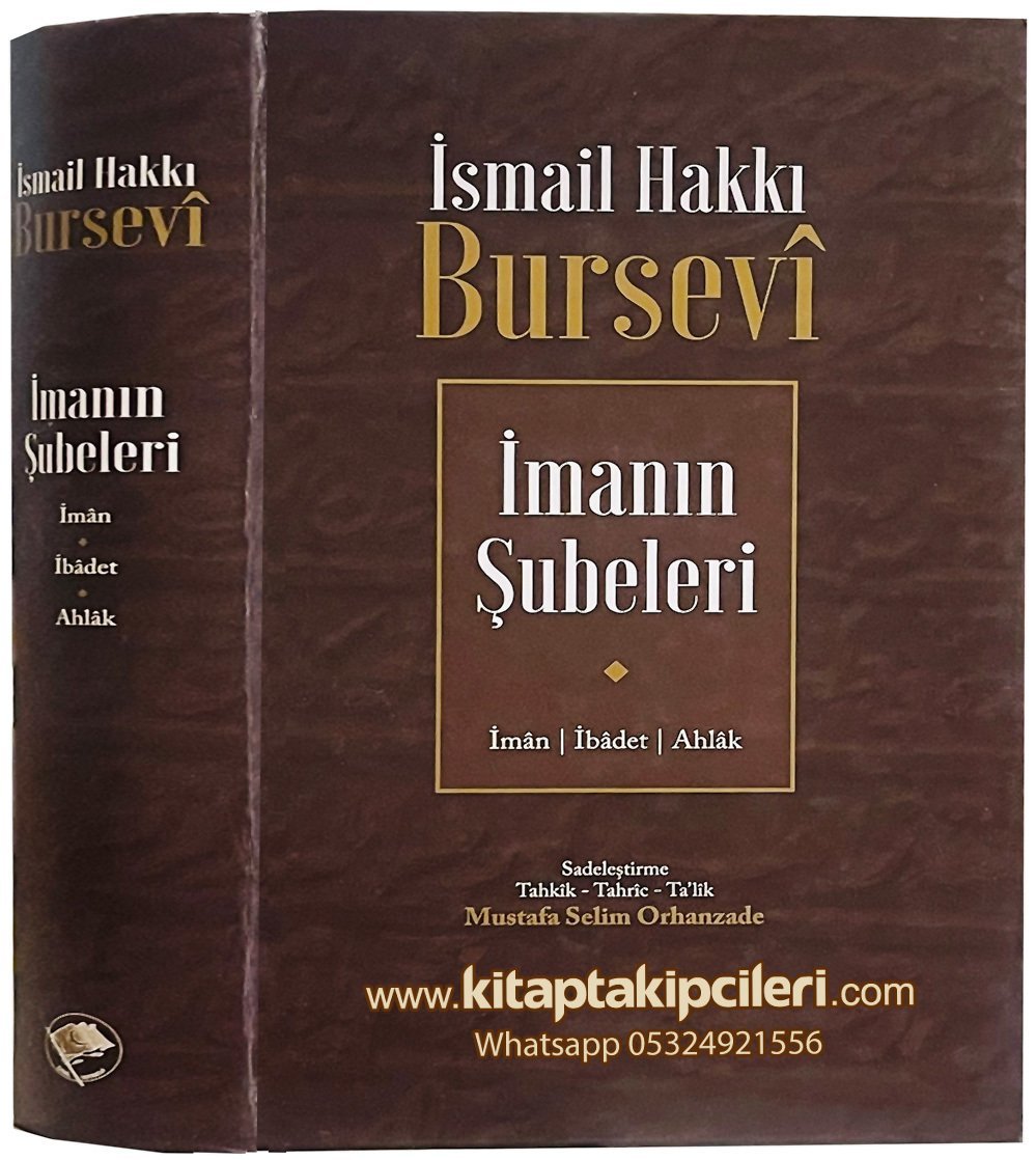 İmanın Şubeleri, İman, İbadet, Ahlak, İsmail Hakkı Bursevi, Türkçe Osmanlıca, 504 Sayfa