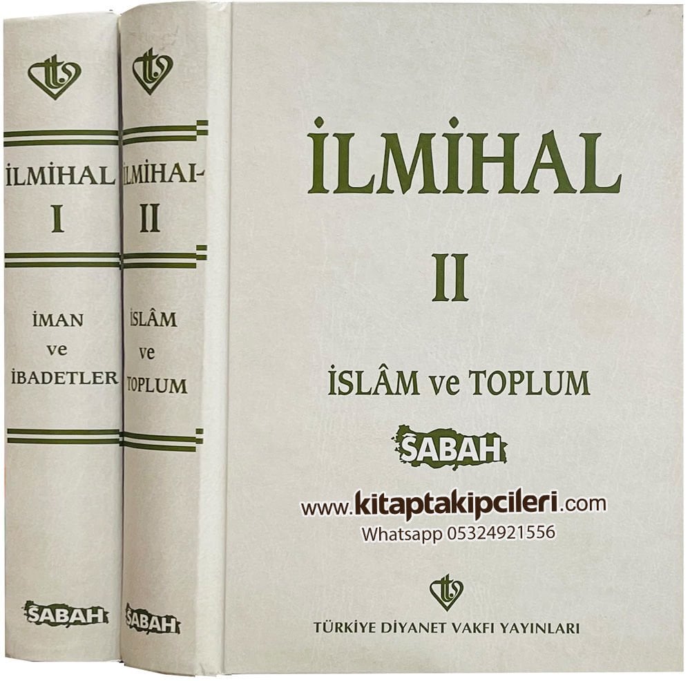 İlmihal, İman ve İbadetler, İslam ve Toplum, Türkiye Diyanet Vakfı, 2 Cilt Takım 1158 Sayfa, Sabah Gazetesi Promosyon Baskısı