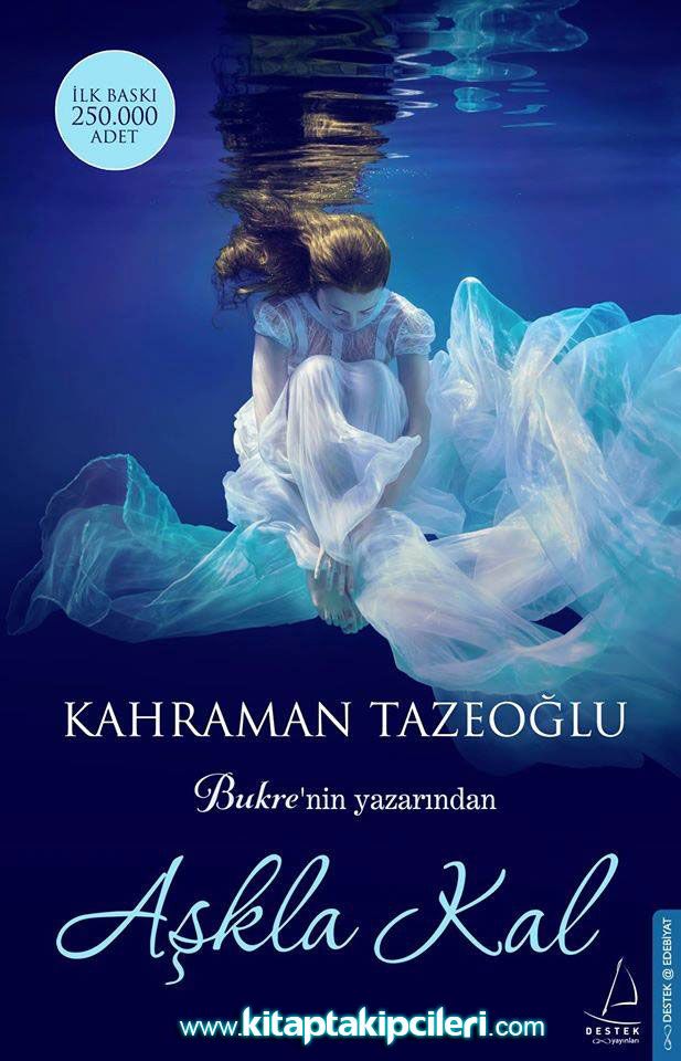 Aşkla Kal, Kahraman Tazeoğlu