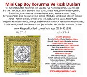 Mini Cep Boy Korunma Rızık Duaları, Besmele, İhlas Suresi, Ayetel Kürsi, Esmai Hüsna, Cünnetül Esma, Şifa Ayetleri, Cin Mektubu, Ashabı Kehf İsimleri, Tevbe Ve Fetih Suresi Son Ayeti, Karınca Duası, Nazar Ayeti Güçlü Vefk, İsmi Azam Duası, 5x5 Cm Ebat