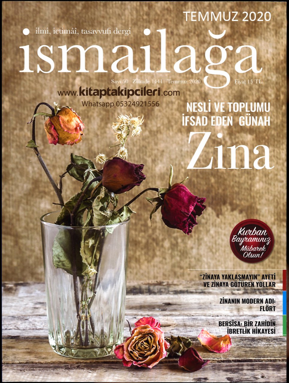 İsmailağa Dergisi Temmuz 2020 | ZİNA Nesli Ve Toplumu İfsad Eden Günah