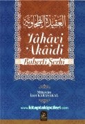 Tahavi Akaidi Baberti Şerhi, İmam Tahavi, İmam Baberti, Arapça Türkçe