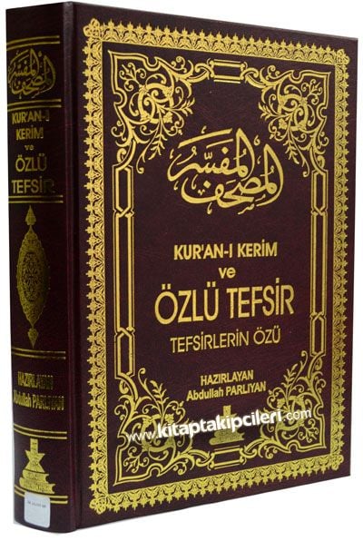 Kuranı Kerim ve Meali Özlü Tefsir, Tefsirlerin Özü, Abdullah Parlıyan, Orta Boy 17x24 cm