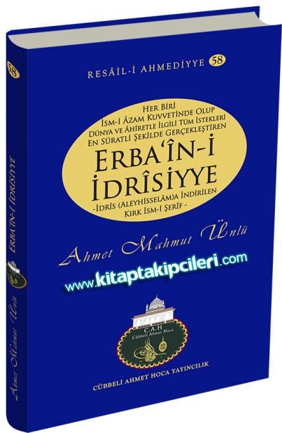 Erbaini İdrisiyye İdris Aleyhisselama İndirilen İsmi Azam Kuvvetinde Kırk İsmi Şerif ve Faziletleri Cübbeli Ahmet Hoca