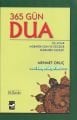 365 Gün Dua Üç Aylar Mübarek Gün ve Geceler Surelerin Fazileti Mehmet Oruç