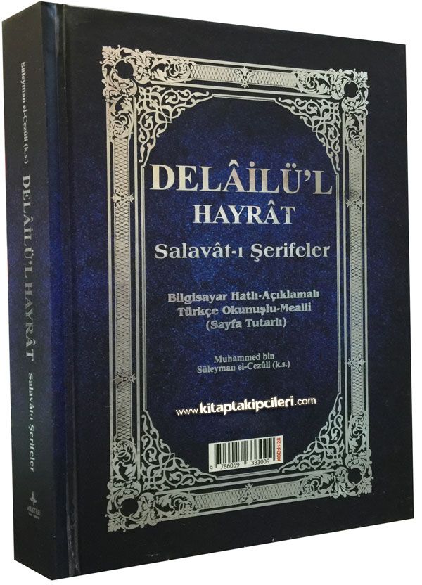 Delailül Hayrat Salavatı Şerifeler, Bilgisayar Hatlı Arapça ve Açıklamalı Mealli, Türkçe Okunuşlu, Süleyman Cezuli, ÇANTA BOY